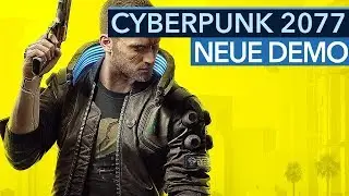Neues Gameplay aus Cyberpunk 2077 &ndash; Gamescom 2019 Demo DEEP DIVE