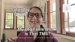 Can TMS or Mind Body Symptoms Feel Like Weakness?