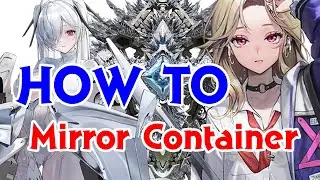 How to get full rewards (tier 7 or above) from Mirror Container | Nikke