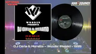 DJ Cerla & Moratto - (A1) Wonder (Rave Mix) -  1995 - Italo Disco, Happy Hardcore
