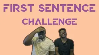 First Sentence Challenge