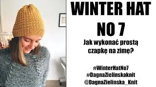 Winter Hat No 7. Czapka na drutach z żyłką