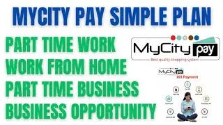 MYCITY PAY SIMPLE PLAN || PART TIME WORK || WORK FROM HOME || MYCITY PAY PLAN IN KANNADA #mycityplan
