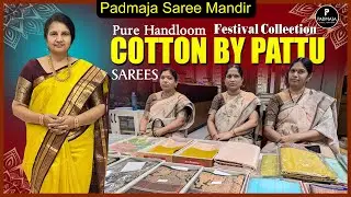 Festival Collection Pure handloom Cotton by Pattu Sarees | Padmaja Saree Mandir #new #saree