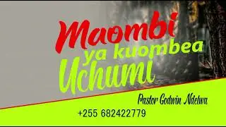 MAOMBI YA KUOMBEA UCHUMI WAKO.