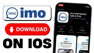 How to Download IMO on iPhone (2025 Guide) | Quick Guide to Install IMO App on iOS Devices