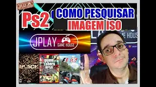 COMO PESQUISAR IMAGEM ISO? PS2 / PLAYSTATION 2. JPLAY GAMEHOUSE.