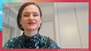 Social Economy Voices - Lithuanian Social Business Association, Lithuania