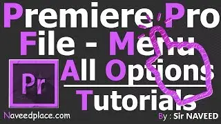 Adobe Premiere Pro - FileMenu Tutorials
