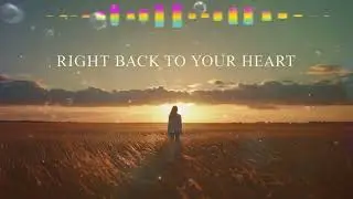 Right Back to Your Heart