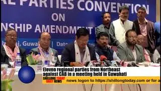 Eleven regional parties from Northeast  against CAB in a meeting held in Guwahati