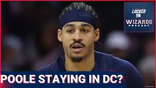 NBA BLOCKBUSTER: Wizards LIKELY Retaining Jordan Poole | Greg Finberg Details Bane Trade to Orlando