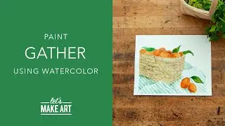 Learn How To Paint a Basket | Watercolor Painting by Sarah Cray of Let's Make Art