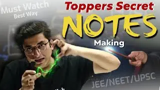 How to Make Perfect Notes🔥| Sachin Sir - Best Way to make Notes | NEET/JEE/UPSC | PhysicsWallah