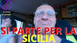 IN CAMPER IN SICILIA 1  - IL VIAGGIO PER L'IMBARCO PER PALERMO - LA NAVE - @gnvferries