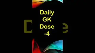 Daily General Knowledge Questions | general knowledge daily dose | everyday gk dose | GK today  4