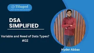 #2. What is a Variable and Need for Data Types | Master DSA in Java