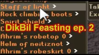 Runescape : DikBil feasting ep.2 Hybriding