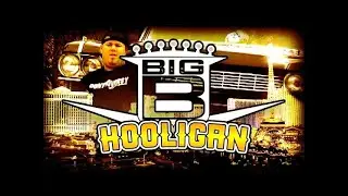 Big B - Hooligan (Official Music Video)