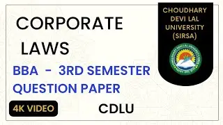 Corporate Laws | BBA 3rd semester question paper | Cdlu | Previous year paper