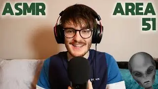 ASMR AREA 51 | ASMR Conspiracy Theories (Whispered)