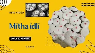Rava Idli Recipe / Sooji  Meethi Idli Recipe/Idli Recipe /  Ritamoni Kitchen