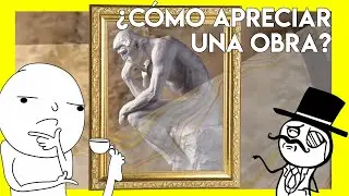 &iquest;C&Oacute;MO APRECIAR ARTE?