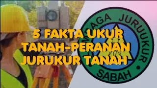 5 FAKTA TENTANG TANAH-Part 1-Peranan Juruukur Tanah