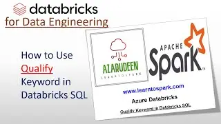 How To Use QUALIFY Keyword in Spark SQL | Data Engineering Guide 2025 | Azure Databricks Tutorial