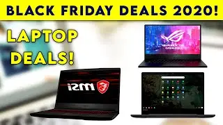 Best Black Friday Laptop Deals 2020!