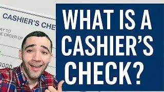 What Is a Cashier&rsquo;s Check? | Safe Payment Explained