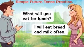 Best English Speaking Practice | Simple Future Tense Practice.