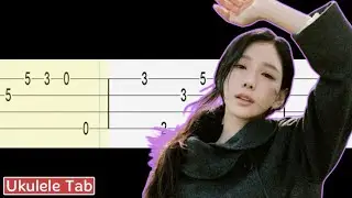 Taeyeon - Panorama (Ukulele Tabs Tutorial EASY)