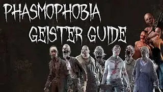 Phasmophobia Geister Guide - Alle St&auml;rken, Schw&auml;chen und F&auml;higkeiten (2024)