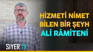 Hizmeti Nimet Bilen Bir Şeyh: Ali Râmîtenî | Özbekistan Ziyareti 20. Bölüm