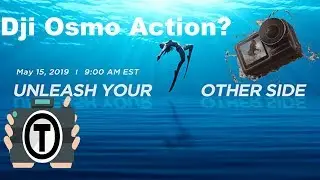 Dji Osmo Action Camera? May 15th dji Event Discussion