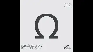 Noise à Noise: Resistance 2 – 20 – Ofek Ram & Éyal Hai – Revival