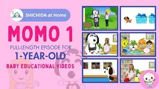 Educational Videos for Babies | SHICHIDA at Home MOMO Series  Full-Length Episode for 1-Year-Old |