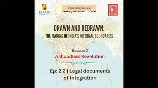 S2E2: Legal documents of Integration | Season 2: A Bloodless Revolution