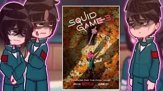 Squid game players react to the trailer (GLRV) 《Squid game》#gacha #squidgame2