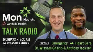 Mon Health Talk | Emergency - Heart Care