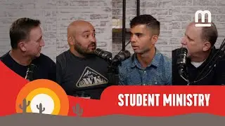 Student Ministry // Mission City Podcast