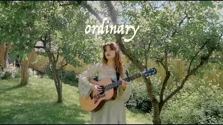 ordinary - alex warren - acoustic cover