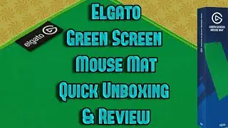 Elgato Green Screen Mouse Mat Quick Unboxing & Review 