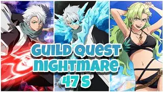 Bleach Brave Souls Guild Quest Nightmare Stern Ritter Range 🇹🇭