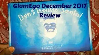 Glam Ego Box December 2017 Review| 299 Rs/- Subscription box| Affordable Subscription Box in India