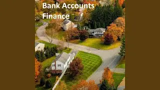 Bank Accounts Finance