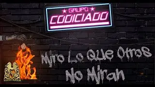 11. Grupo Codiciado - El Changuito [Official Audio]