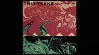 Trio Tekke - Η φουρτούνα της αυγής / Tempest of the Dawn (Official Audio)
