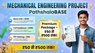 Mechanical Final Year Project Made Easy | Report, PPT aur Guidance Sab Ek Jagah